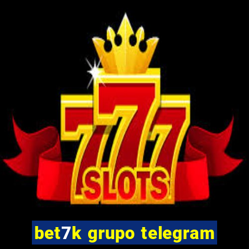 bet7k grupo telegram